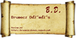 Brumecz Dömös névjegykártya